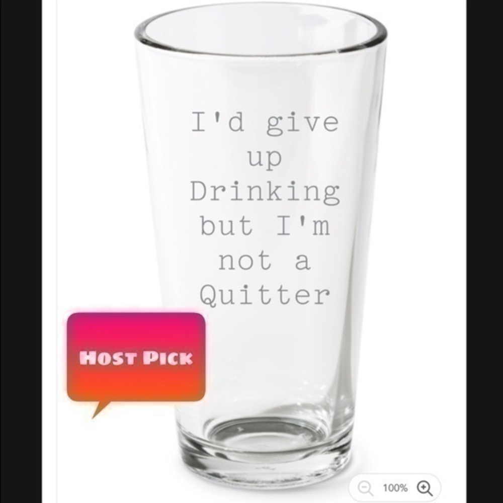 Funny beer drinking pint glass I’d give up beer
